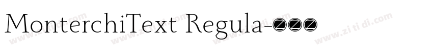MonterchiText Regula字体转换